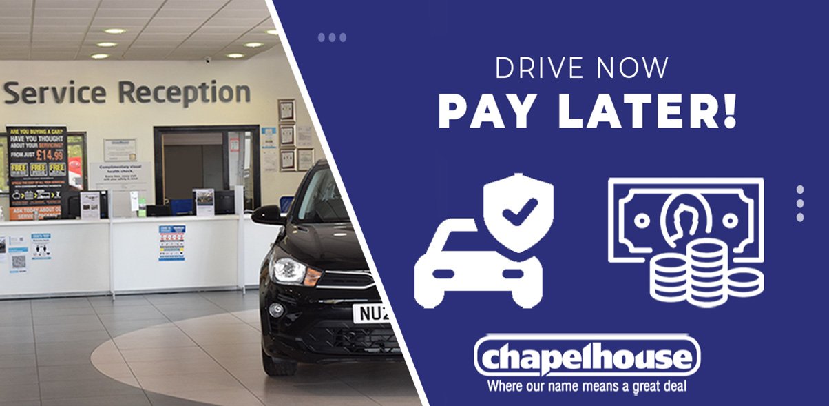 Drive Now Pay Later | Chapelhouse